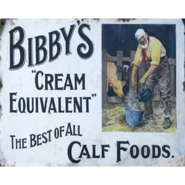 Plaque pub vintage - Bibby's Calf Foods