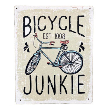 Plaque en métal  Bicycle Junkie Bike